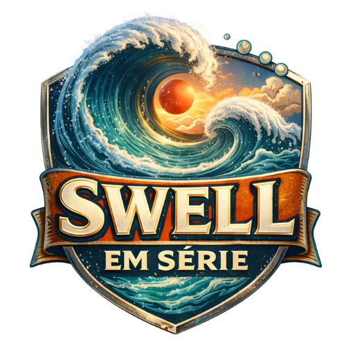 Swell em Série
